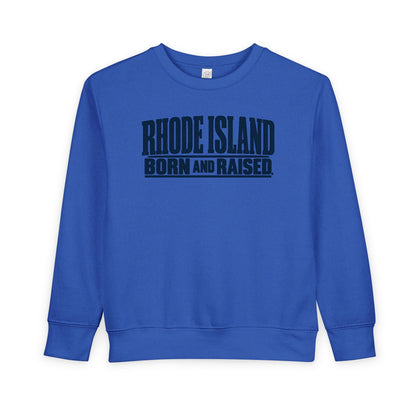 Rhode Island Born and Raised Minimal New England Heritage Unisex Toddler Sweatshirt