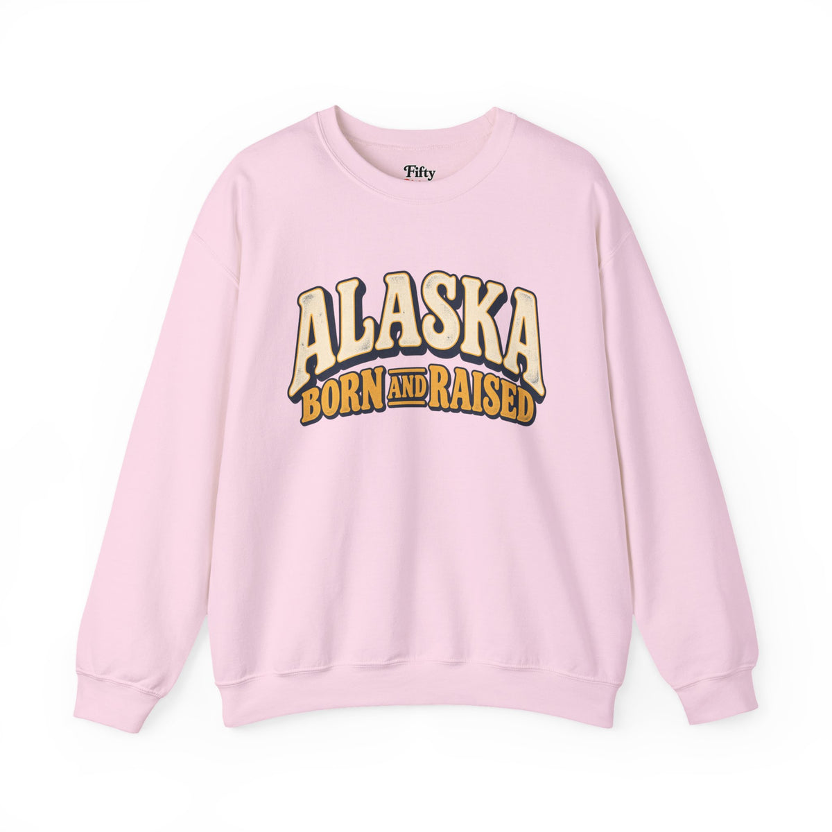 Alaska Born and Raised Retro 1970s Alaska Unisex Sweatshirt Graphic