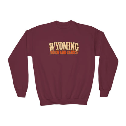 Wyoming Born and Raised Vintage 1970s Western Unisex Youth Crewneck Sweatshirt Graphic