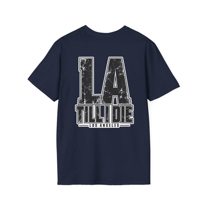 Los Angeles Till I Die Unisex Softstyle Graphic Tee
