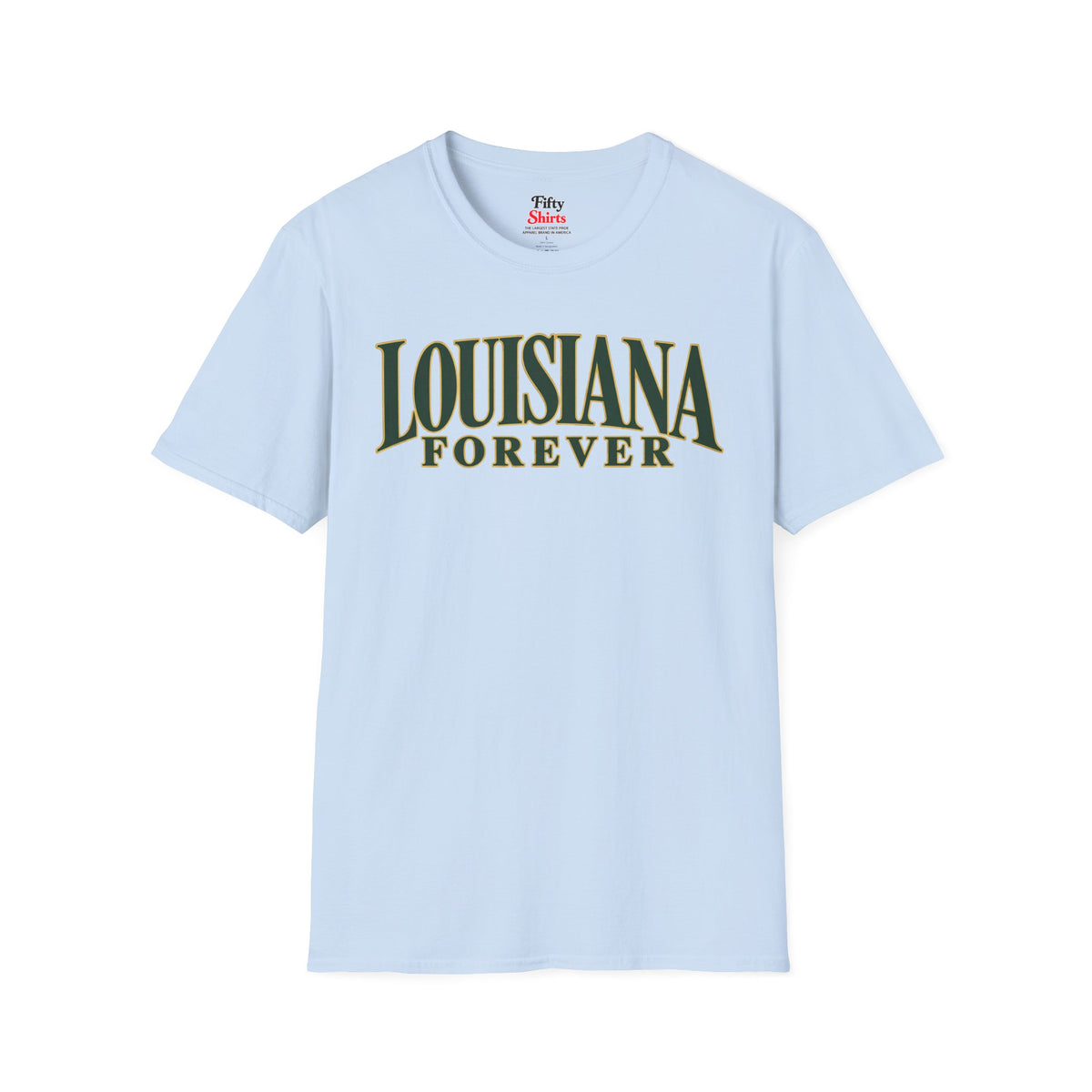 Louisiana Forever Unisex Softstyle T Shirt State Name Graphic Tee