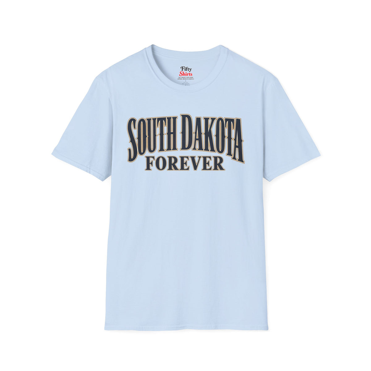 South Dakota Forever Unisex Softstyle T Shirt State Name Graphic Tee