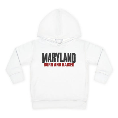 Maryland Born and Raised Modern Unisex Toddler Pullover Fleece Hoodie