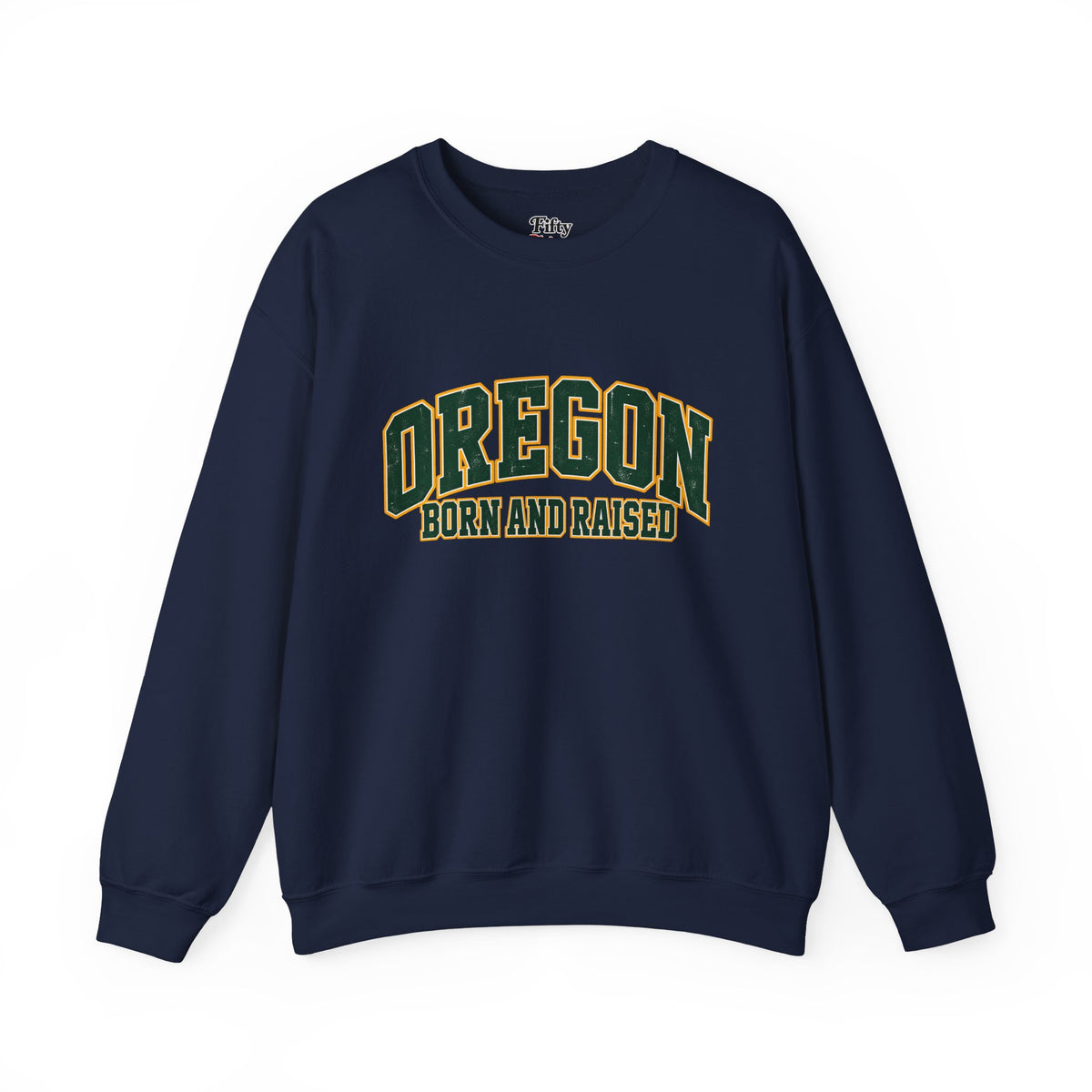 Oregon Born and Raised Old-School Athletic Unisex Sweatshirt Graphic