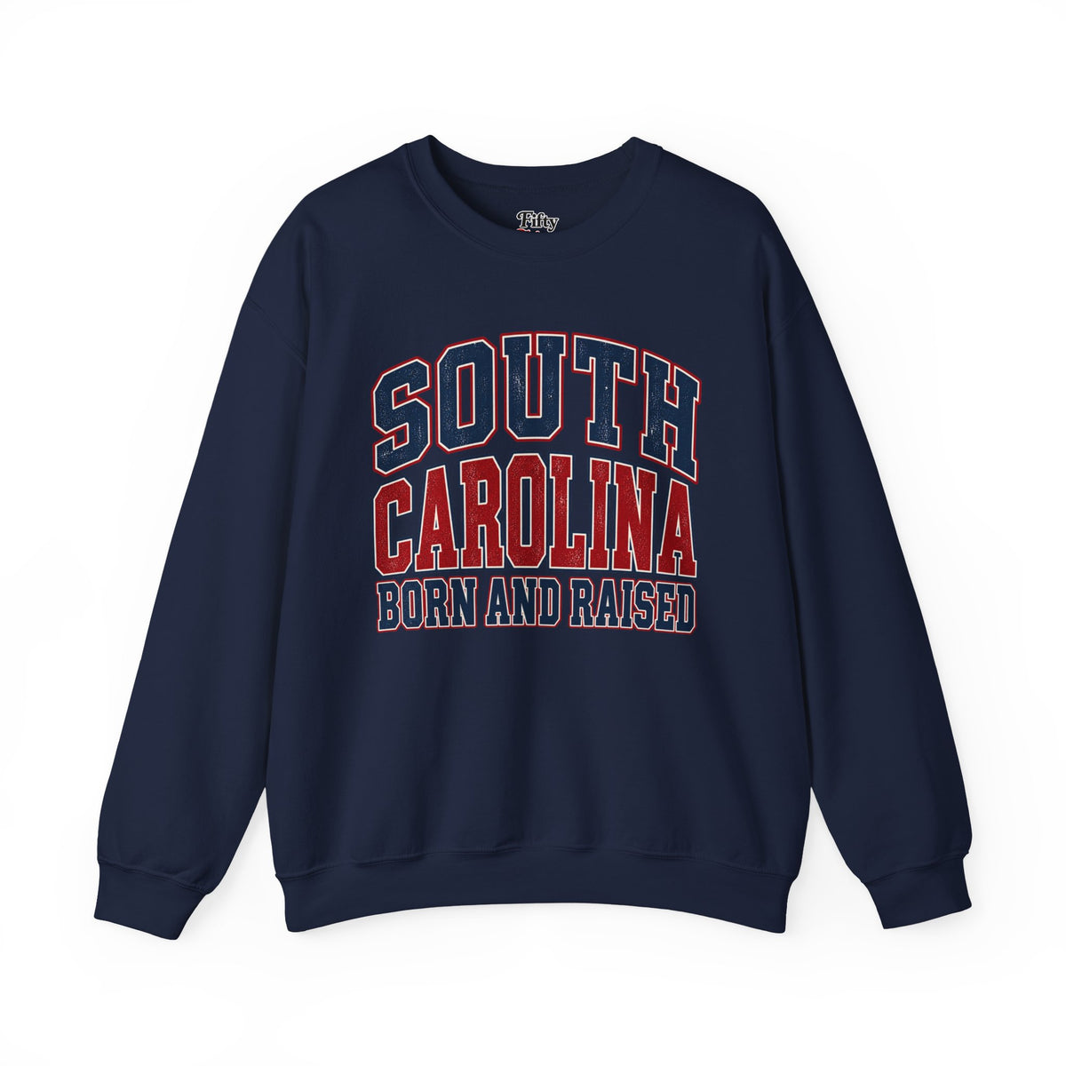 South Carolina Born and Raised Unisex Crewneck Sweatshirt State Name Graphic