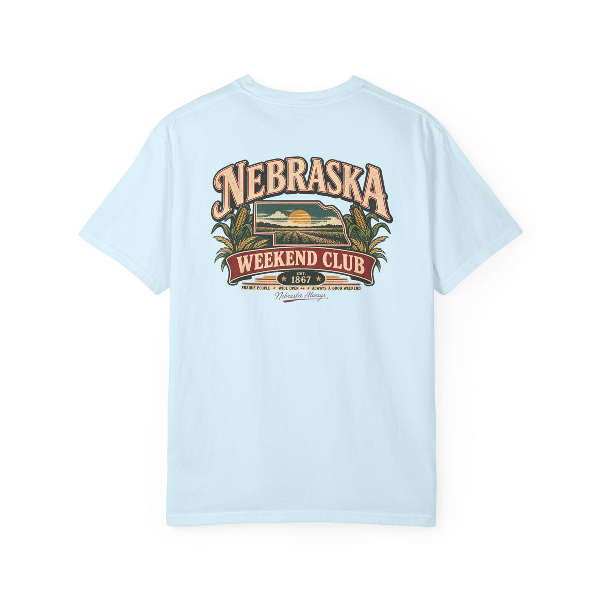 Nebraska Weekend Club Unisex Comfort Color 1717 Streetwear Graphic Tee