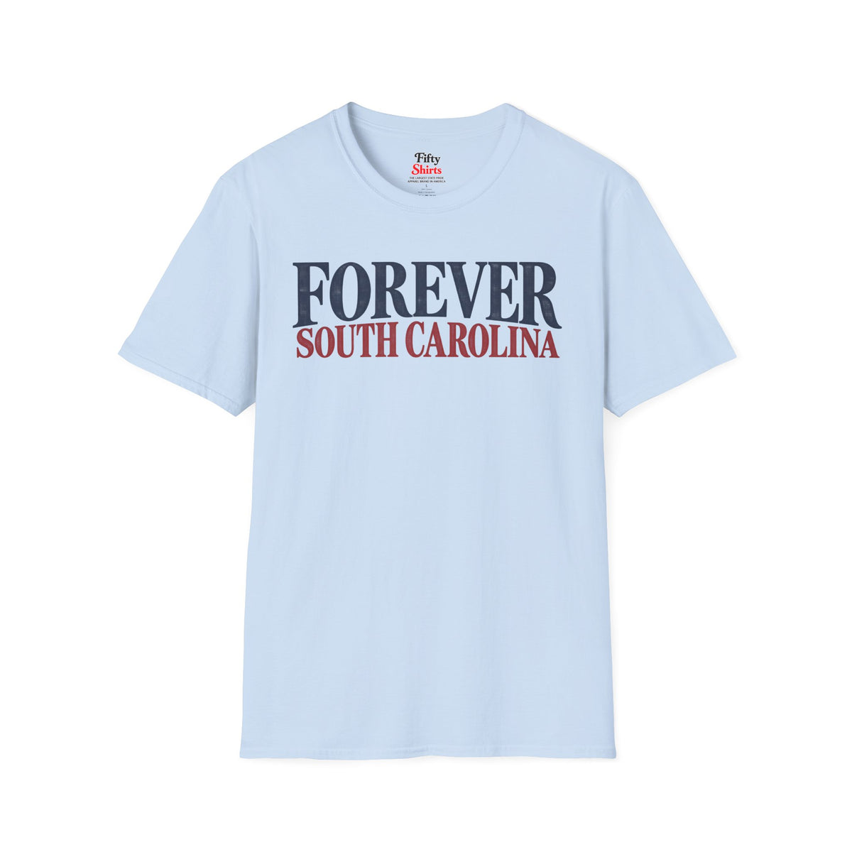 Forever South Carolina Unisex Softstyle T Shirt State Name Graphic Tee