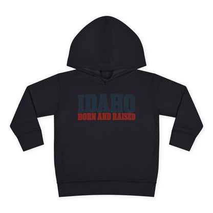 Idaho Born and Raised Rustic Americana Unisex Toddler Pullover Fleece Hoodie