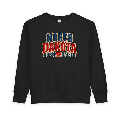 North Dakota Born and Raised Great Plains Americana Unisex Toddler Sweatshirt