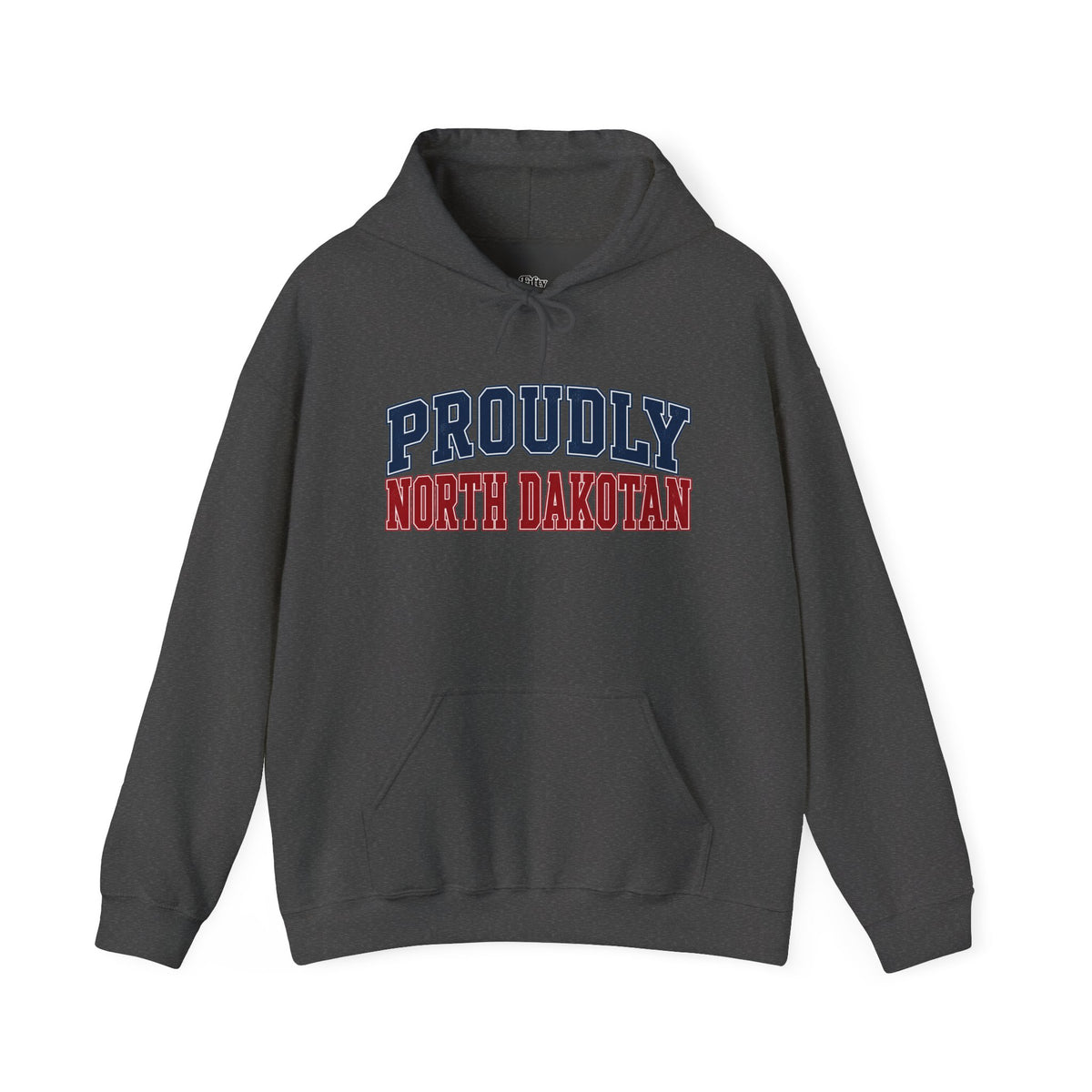 Proudly North Dakotan Dakota Unisex Hoodie State Name Graphic