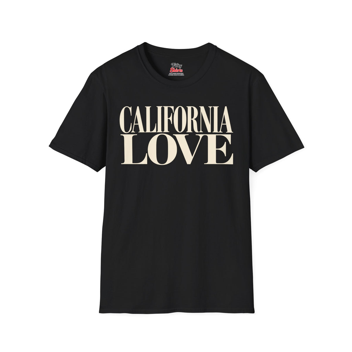 California Love Unisex Softstyle T Shirt State Name Graphic Tee