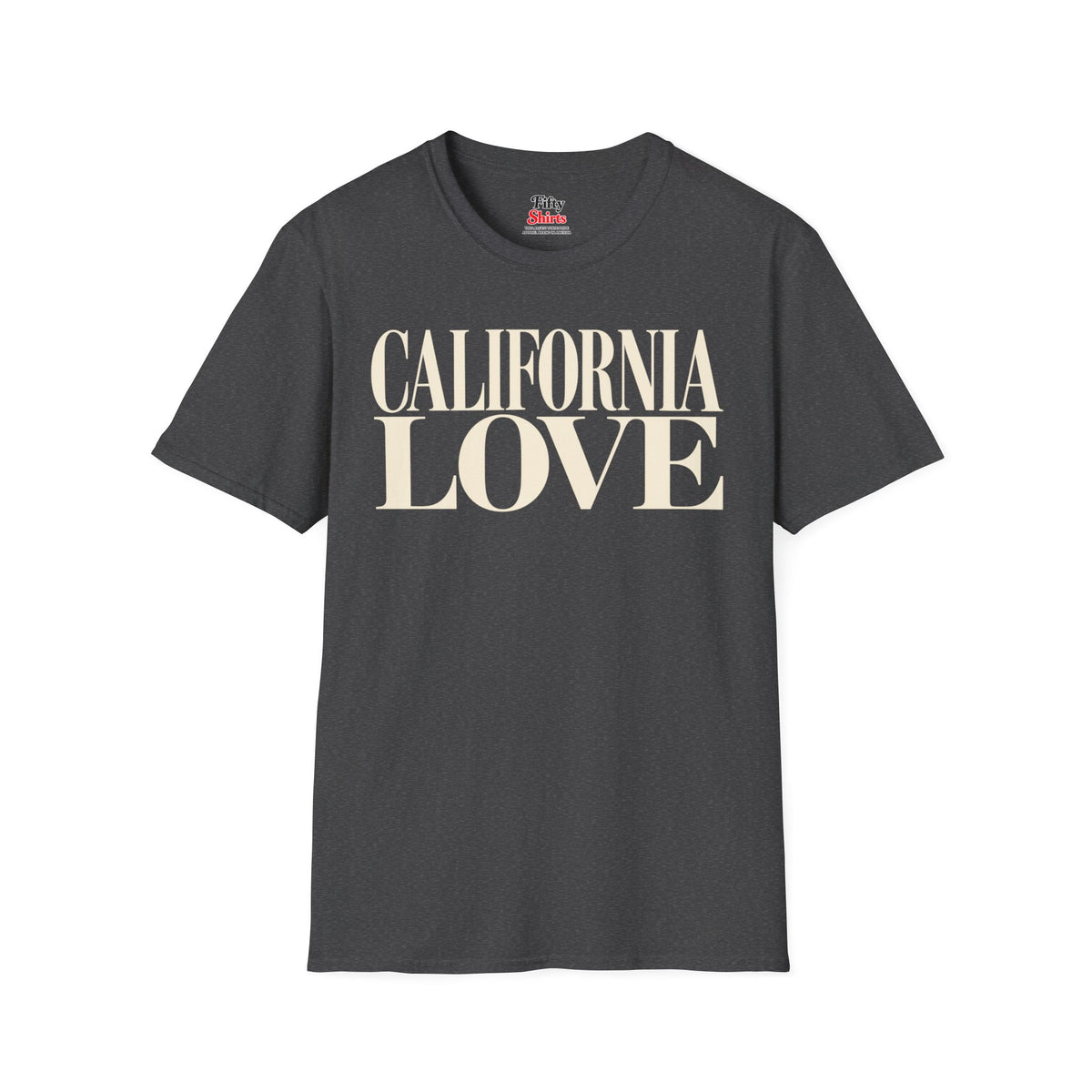California Love Unisex Softstyle T Shirt State Name Graphic Tee