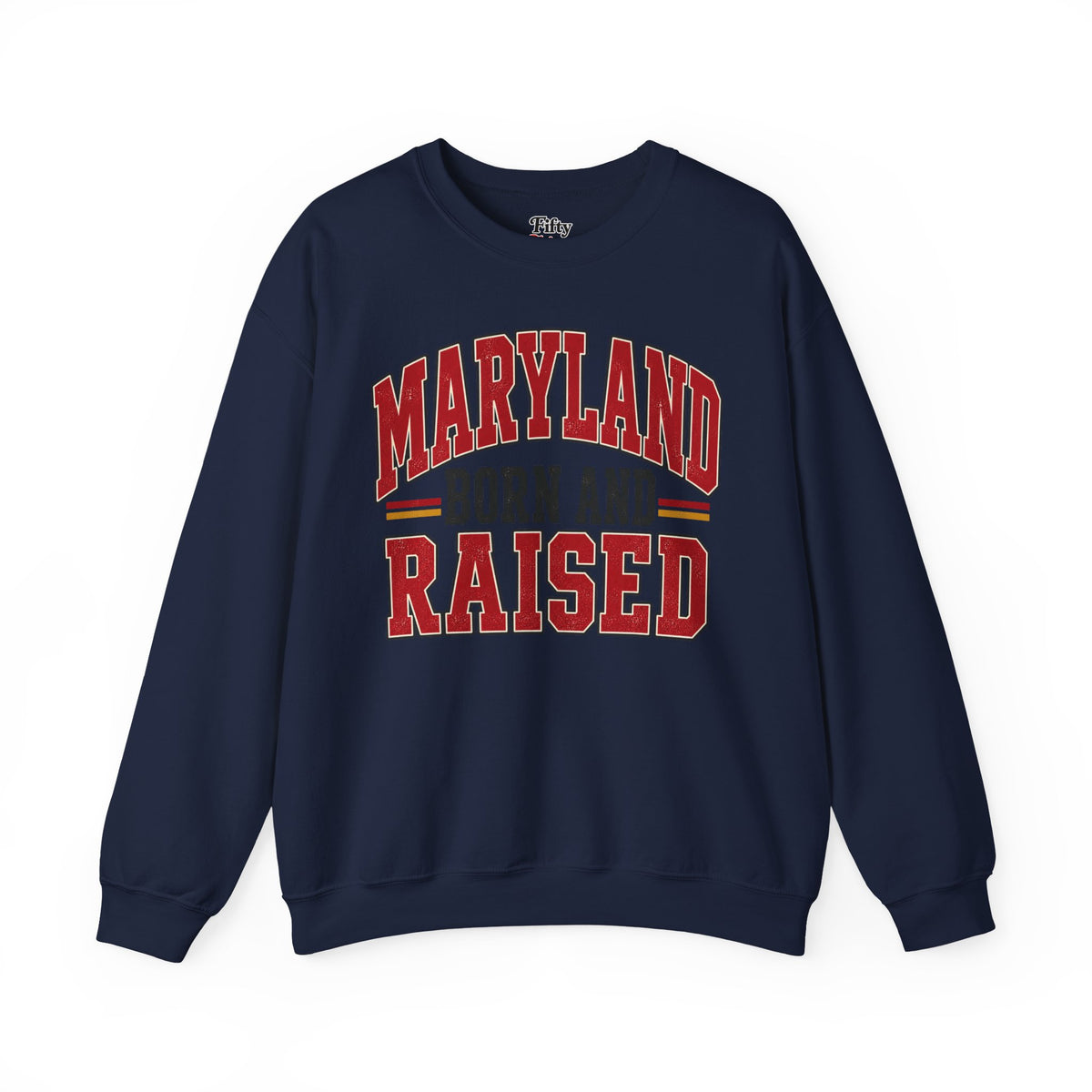 Maryland Born and Raised Unisex Crewneck Sweatshirt State Name Graphic