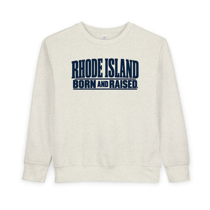 Rhode Island Born and Raised Minimal New England Heritage Unisex Toddler Sweatshirt