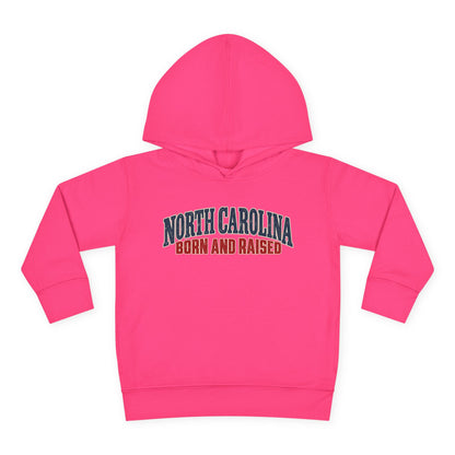 North Carolina Born and Raised Classic Souvenir Unisex Toddler Pullover Fleece Hoodie