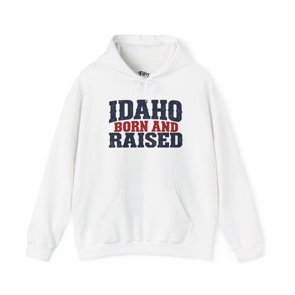Idaho Born and Raised Bold Americana Unisex Hoodie Graphic