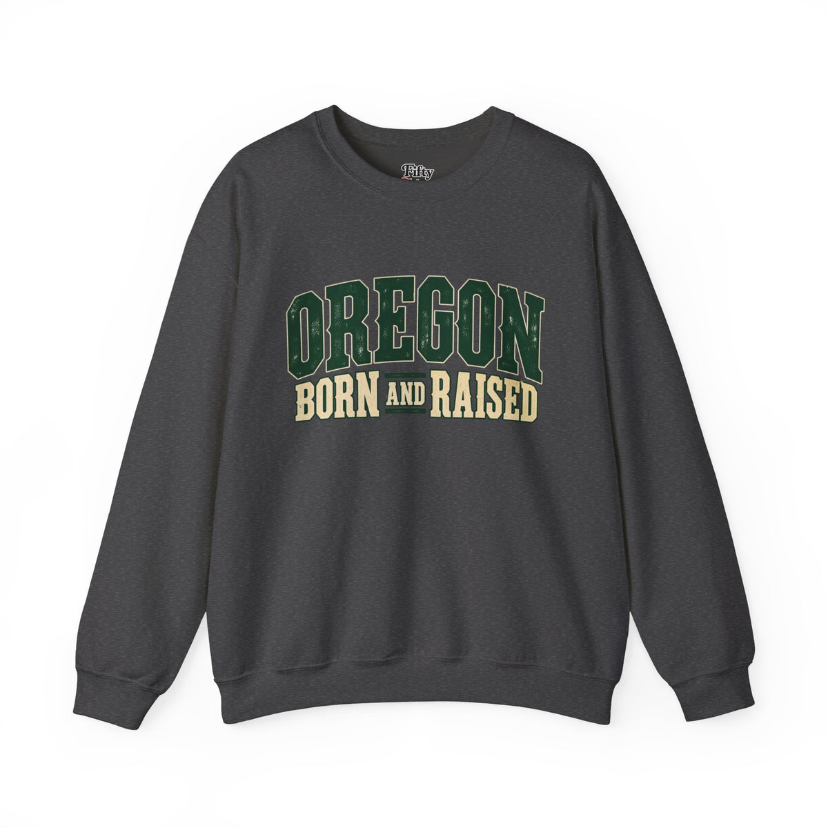 Oregon Born and Raised Pacific Northwest Americana Unisex Sweatshirt Graphic