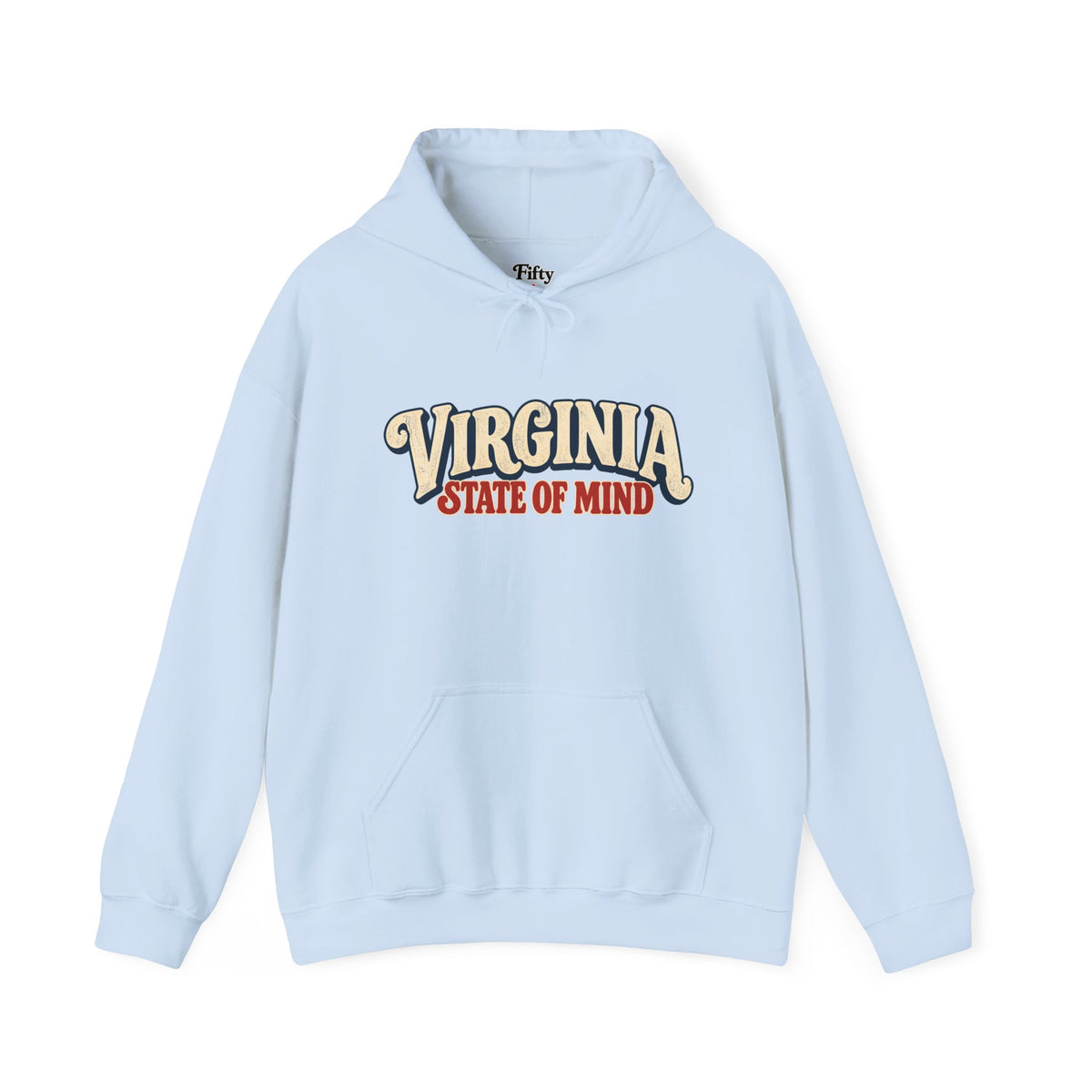 Virginia State of Mind Unisex Hoodie State Name Graphic