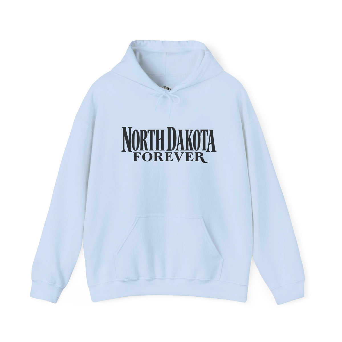 North Dakota Forever Unisex Hoodie State Name Graphic