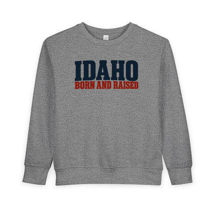 Idaho Born and Raised Rustic Americana Unisex Toddler Sweatshirt