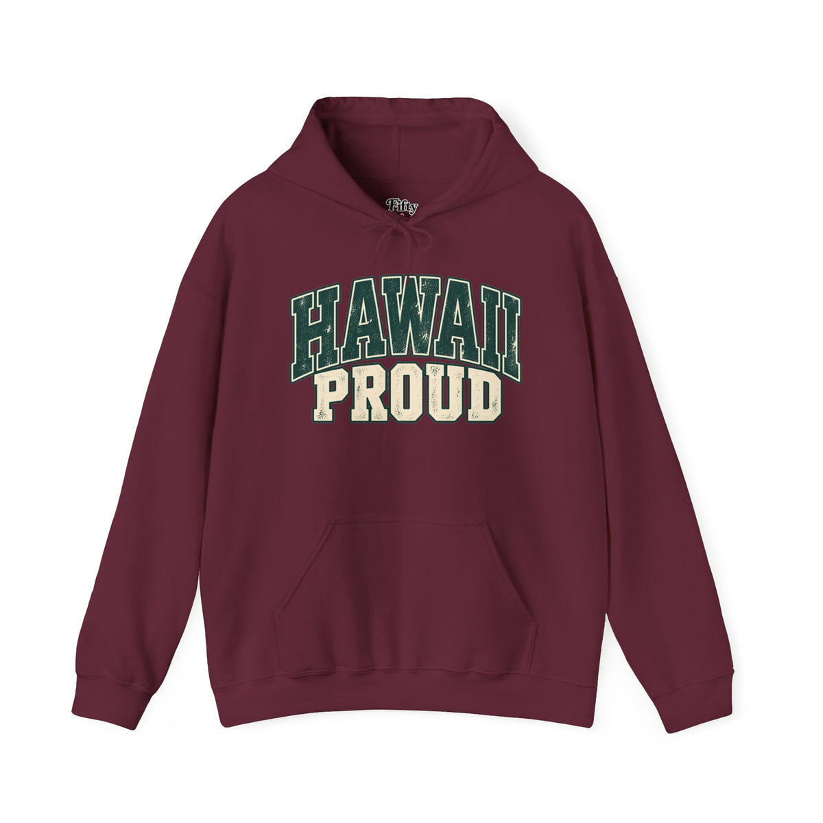 Hawaii Proud Unisex Hoodie State Name Graphic