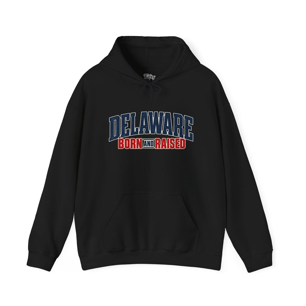 Delaware Born and Raised East Coast Streetwear Unisex Hoodie Graphic