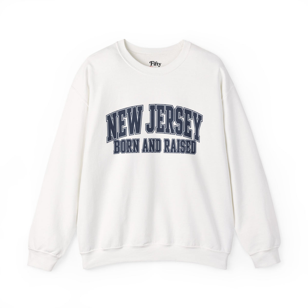 New Jersey Born and Raised Premium Collegiate Unisex Sweatshirt Graphic