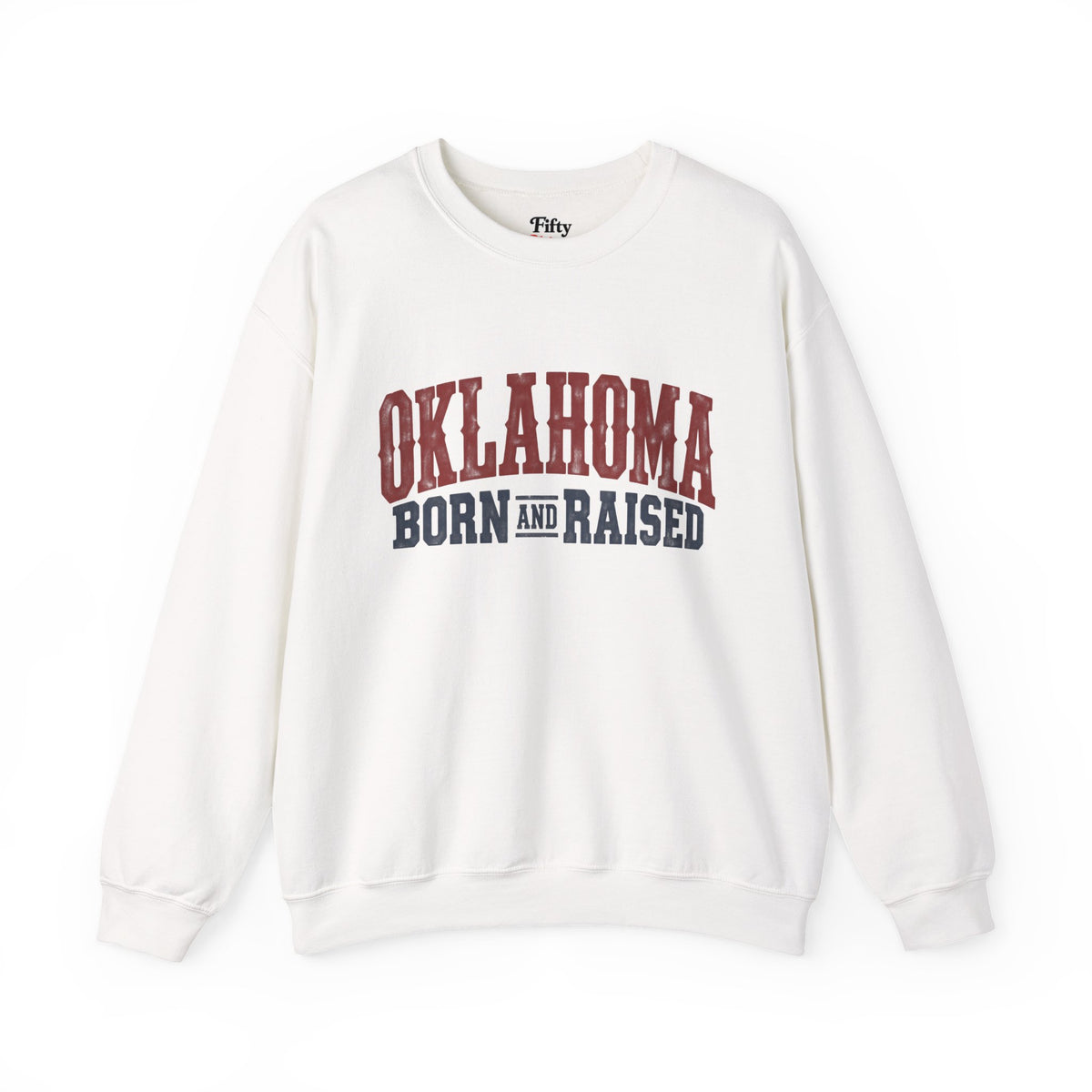 Oklahoma Born and Raised Classic Western Souvenir Unisex Sweatshirt Graphic