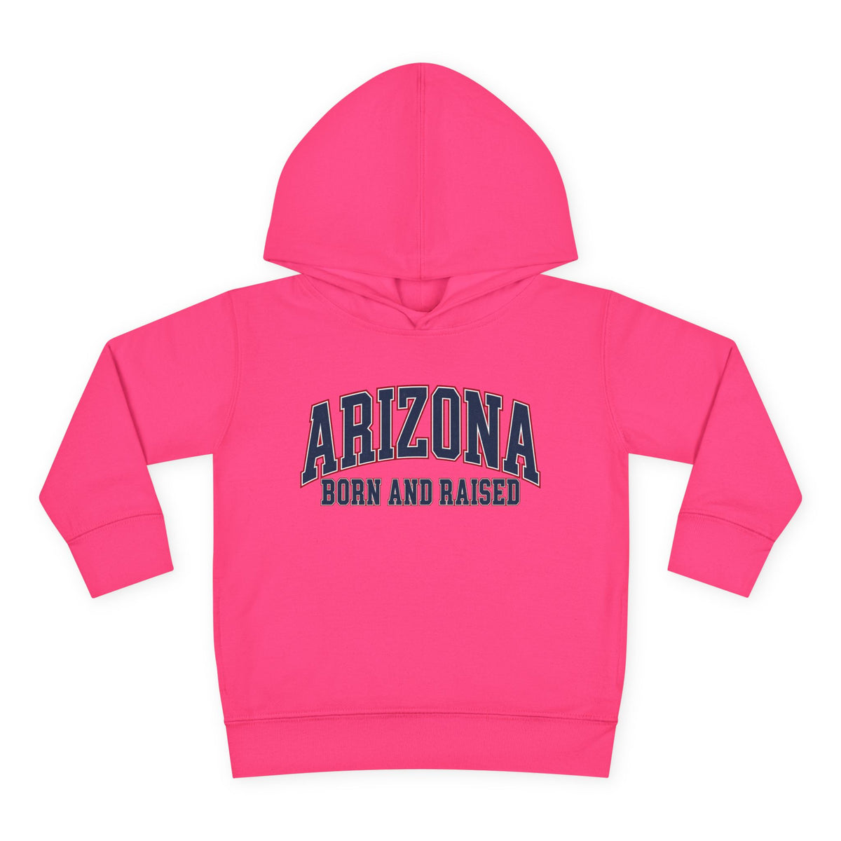 Arizona Born and Raised Classic Collegiate Unisex Toddler Pullover Fleece Hoodie