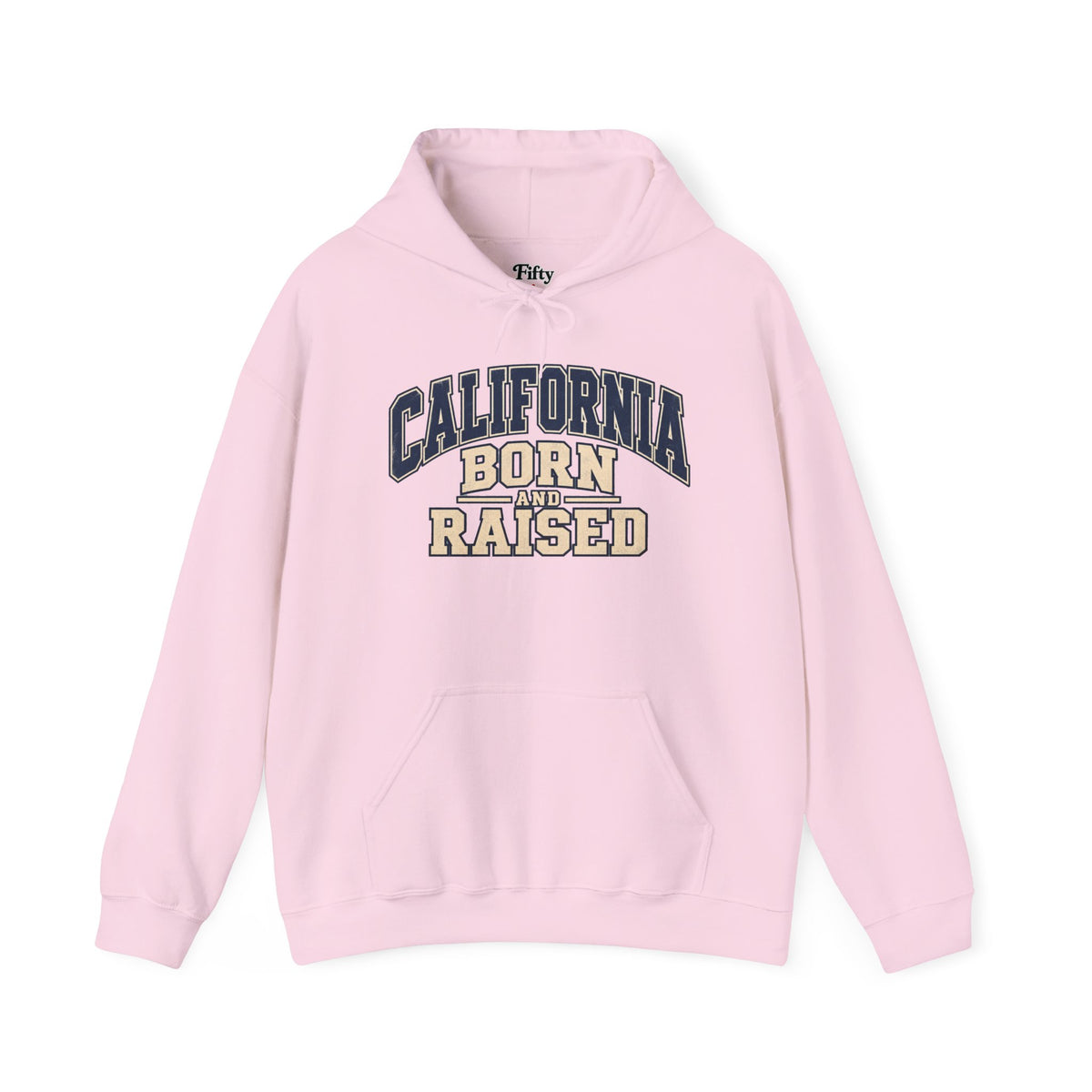 California Born and Raised Varsity Graphic Unisex Hoodie State Name Graphic