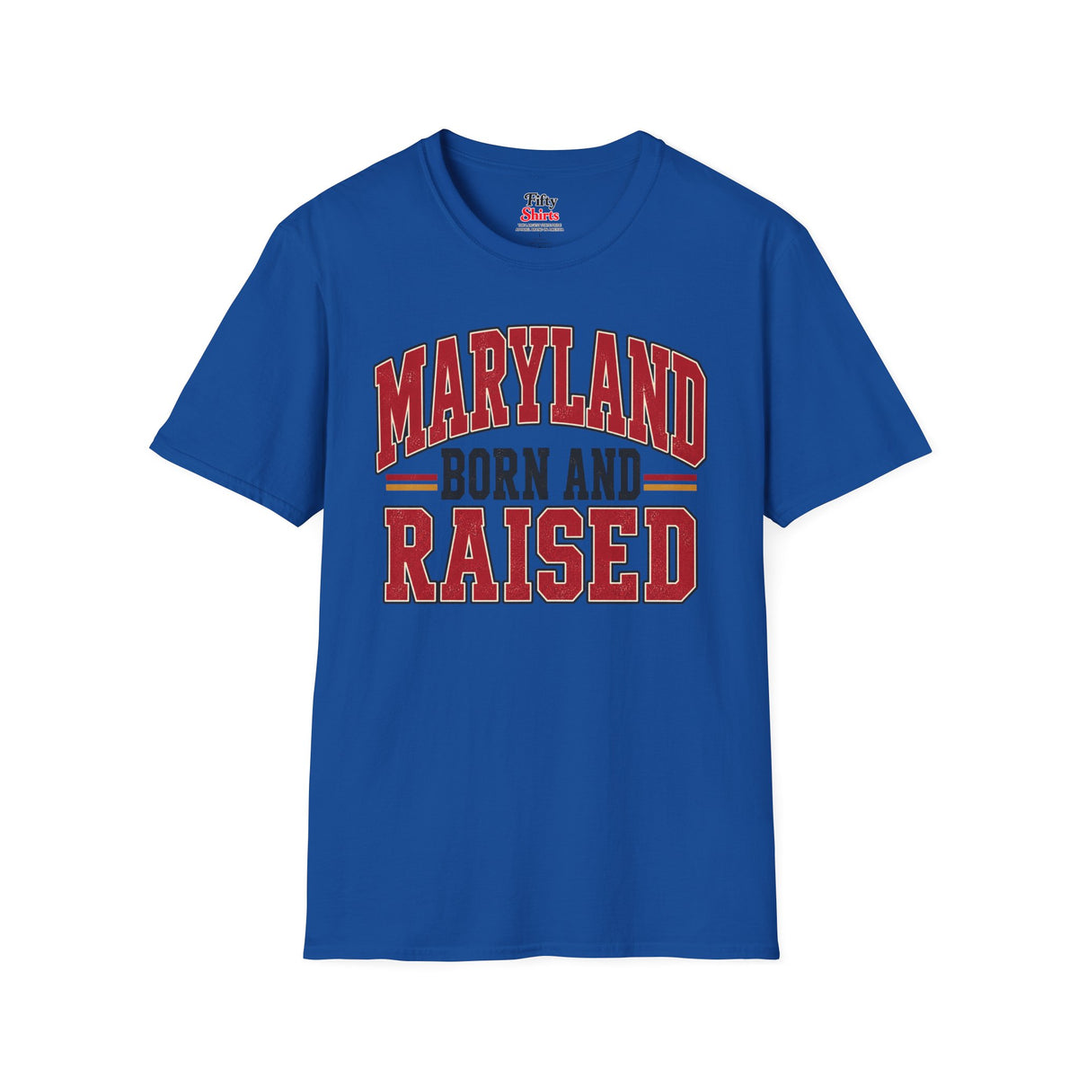 Maryland Born and Raised Unisex Softstyle T Shirt State Name Graphic Tee