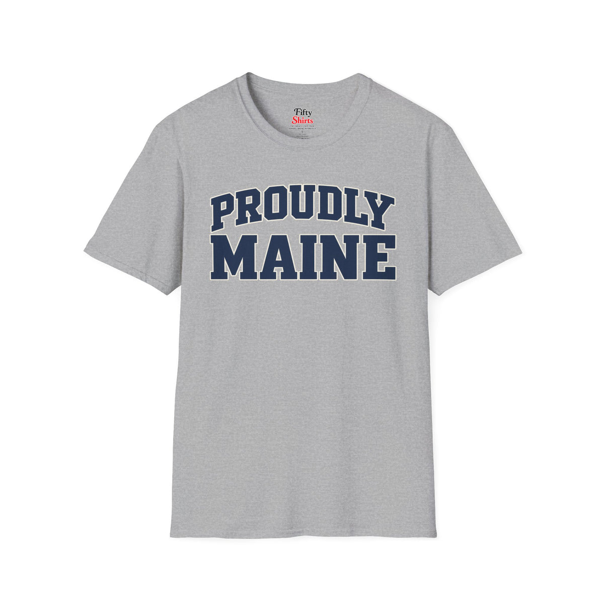 Proudly Maine Unisex Softstyle T Shirt State Name Graphic Tee