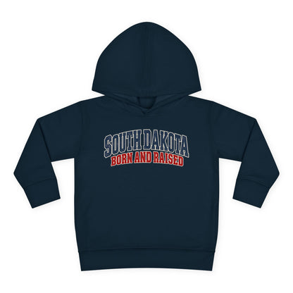 South Dakota Born and Raised Classic Collegiate Unisex Toddler Pullover Fleece Hoodie