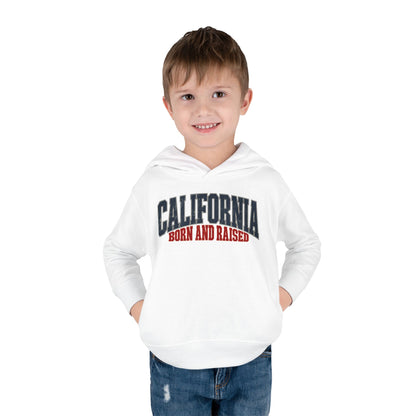 California Born and Raised Premium West Coast Streetwear Unisex Toddler Pullover Fleece Hoodie