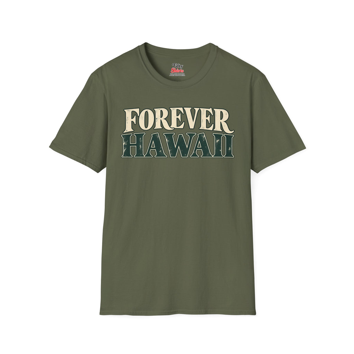 Forever Hawaii Unisex Softstyle T Shirt State Name Graphic Tee