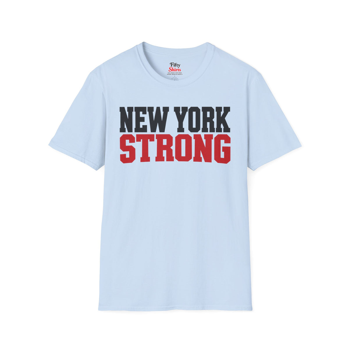 New York Strong Unisex Softstyle T Shirt State Name Graphic Tee