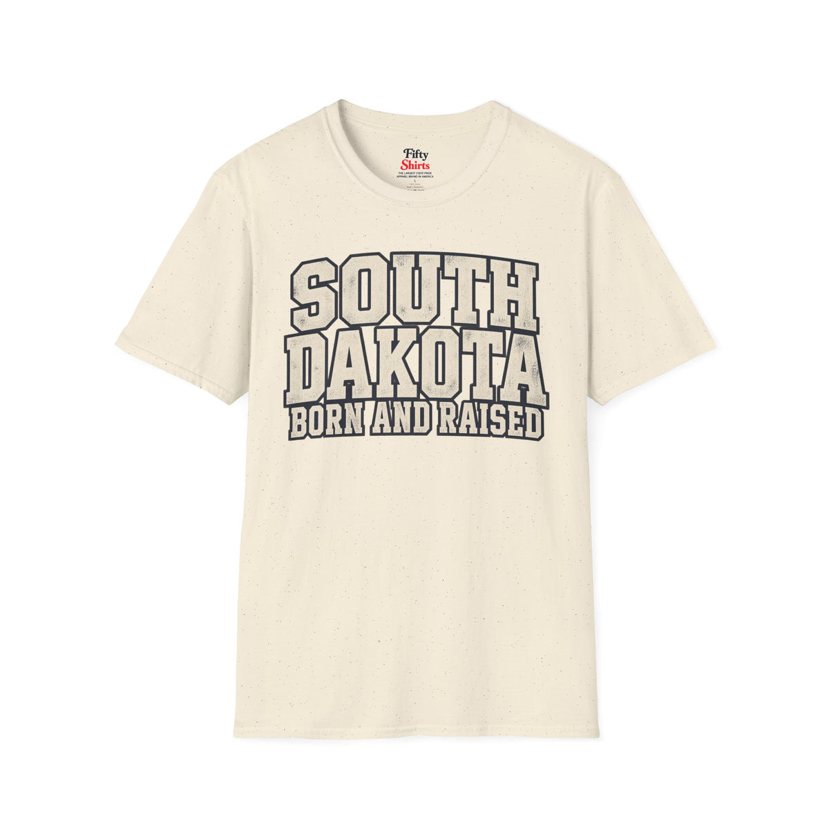 South Dakota Born And Raised Unisex Softstyle T Shirt State Name Graphic Tee