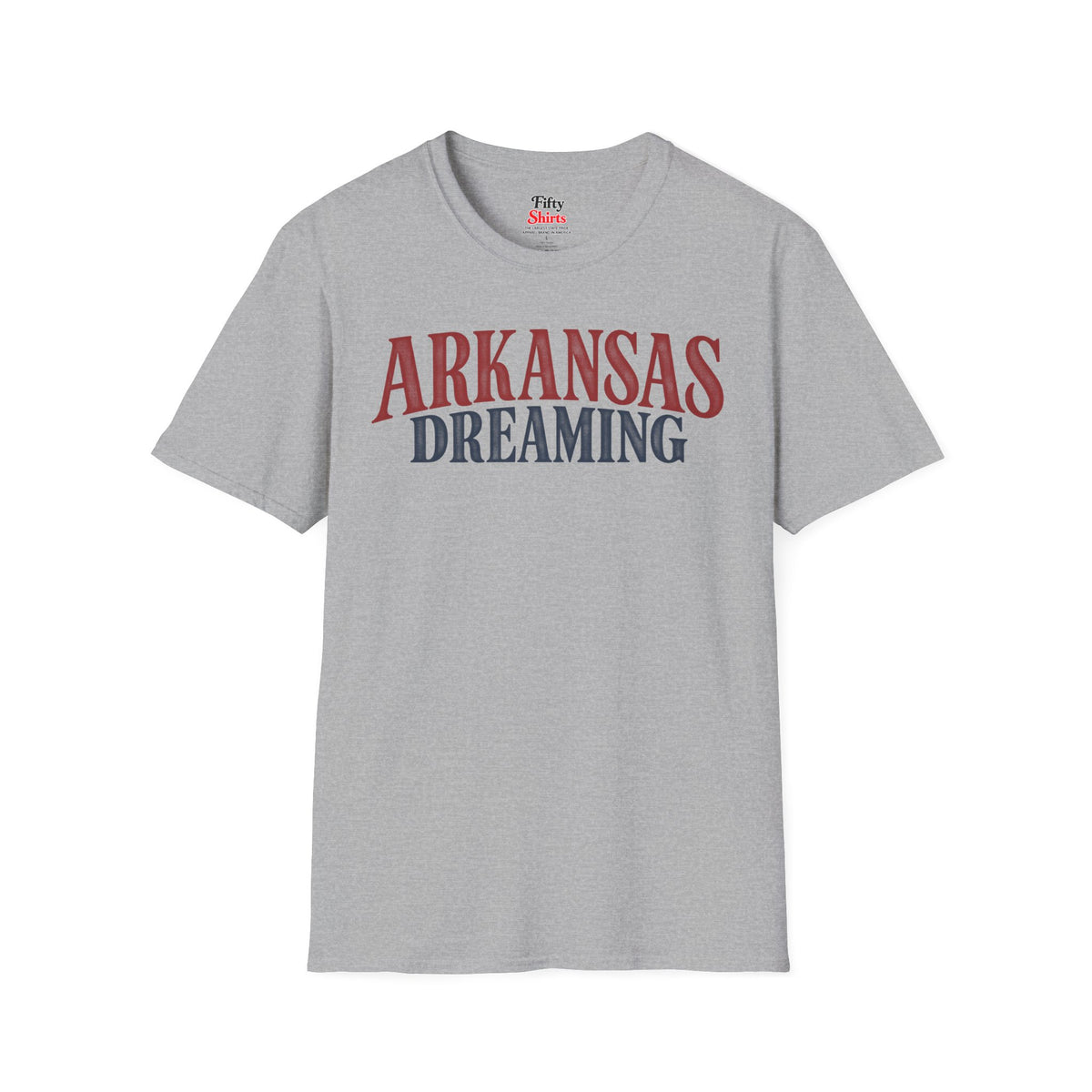 Arkansas Dreaming Unisex Softstyle T Shirt State Name Graphic Tee