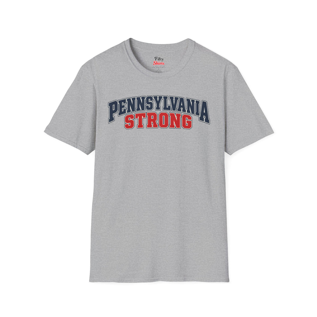 Pennsylvania Strong Unisex Softstyle T Shirt State Name Graphic Tee