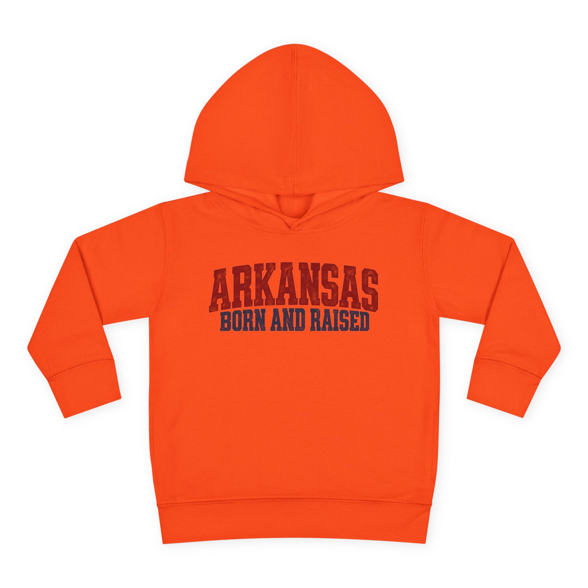 Arkansas Born and Raised Rugged Workwear Unisex Toddler Pullover Fleece Hoodie