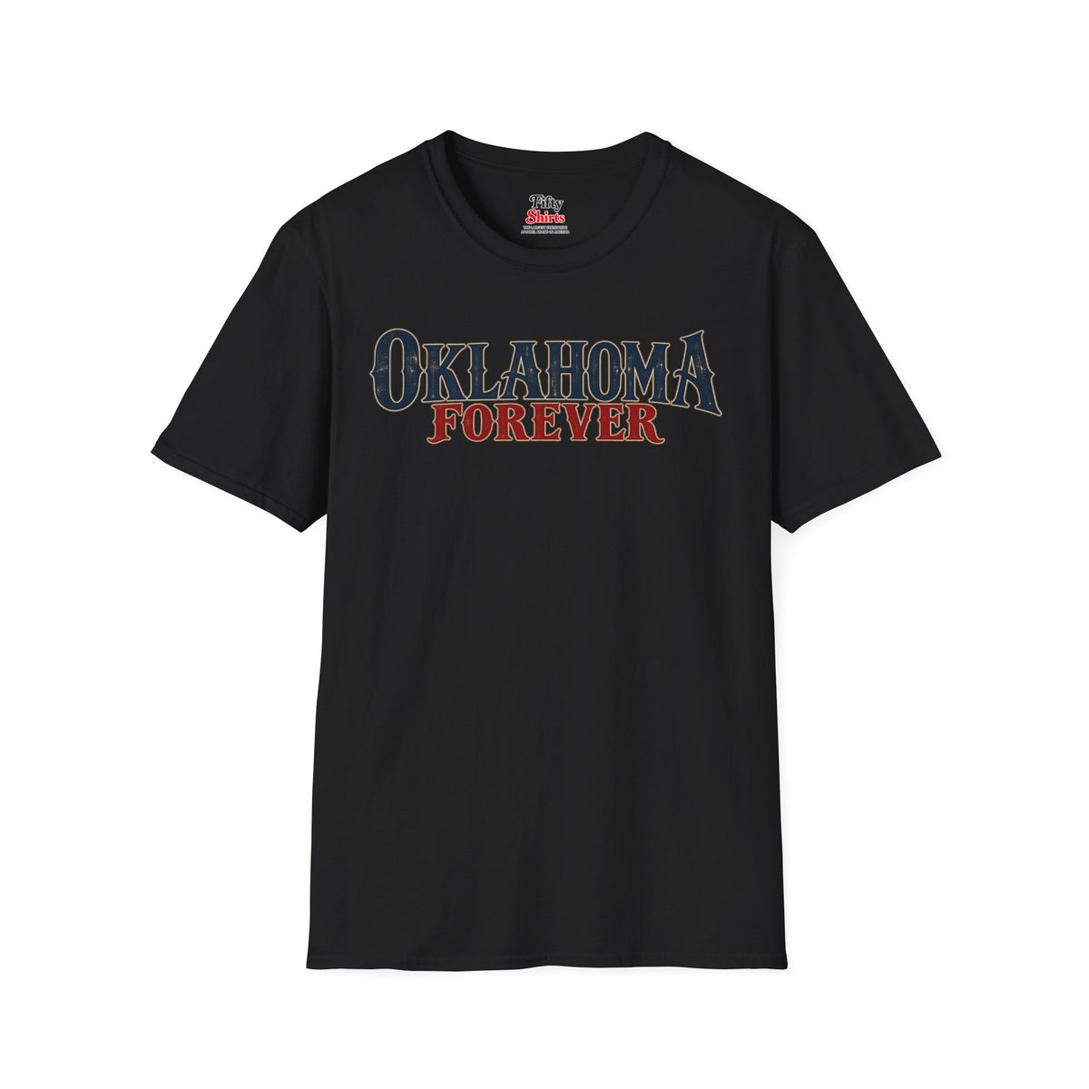 Oklahoma Forever Unisex Softstyle T Shirt State Name Graphic Tee