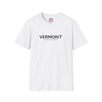 Vermont All State In God We Trust Front Design Unisex Everyday Tee