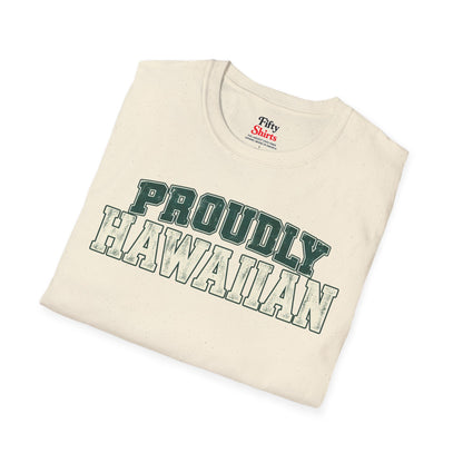 Proudly Hawaiian Hawaii Unisex Softstyle T Shirt State Name Graphic Tee