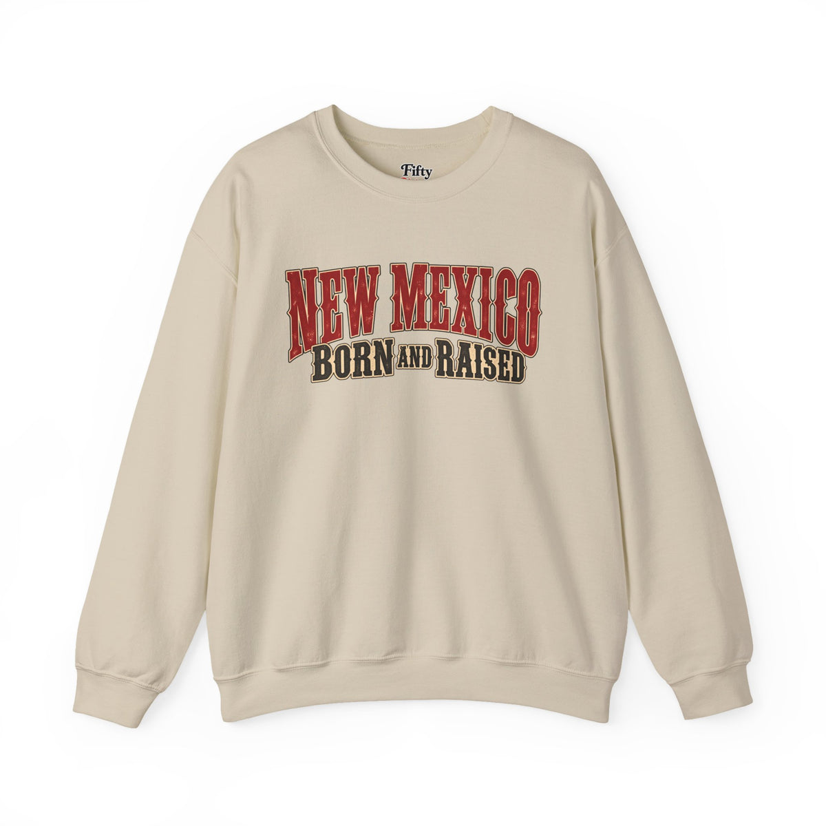 New Mexico Born and Raised Southwestern Heritage Unisex Sweatshirt Graphic