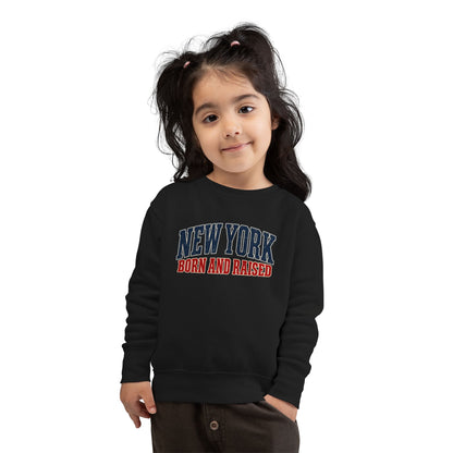 New York Born and Raised Classic Heritage Unisex Toddler Sweatshirt Graphic