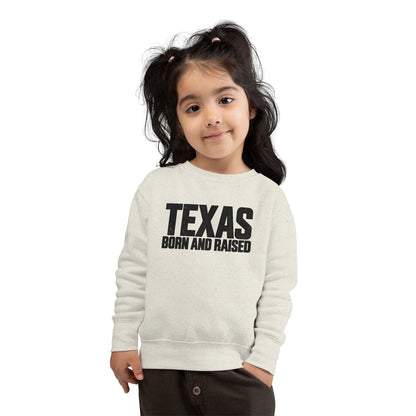 Texas Born and Raised Modern Minimal Unisex Toddler Sweatshirt