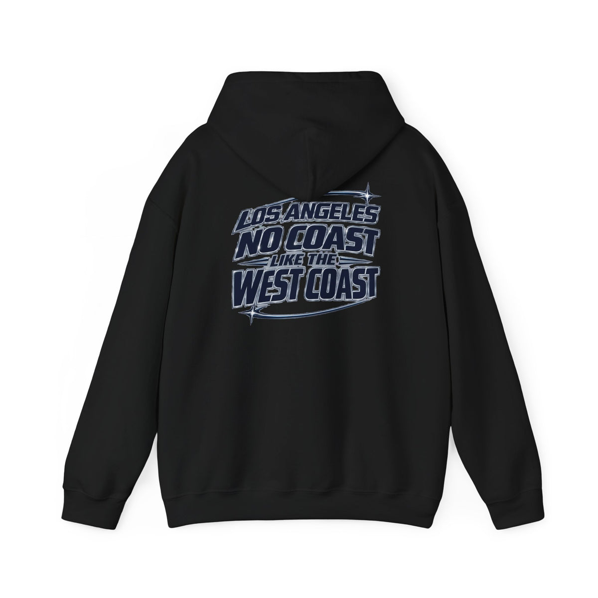 Los Angeles No Coast Like The West Coast Unisex Hoodie Graphic