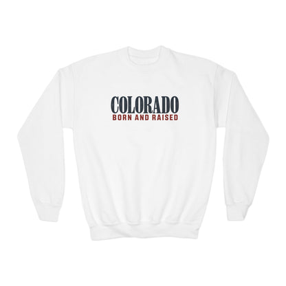Colorado Born and Raised Premium Mountain Lifestyle Unisex Youth Crewneck Sweatshirt