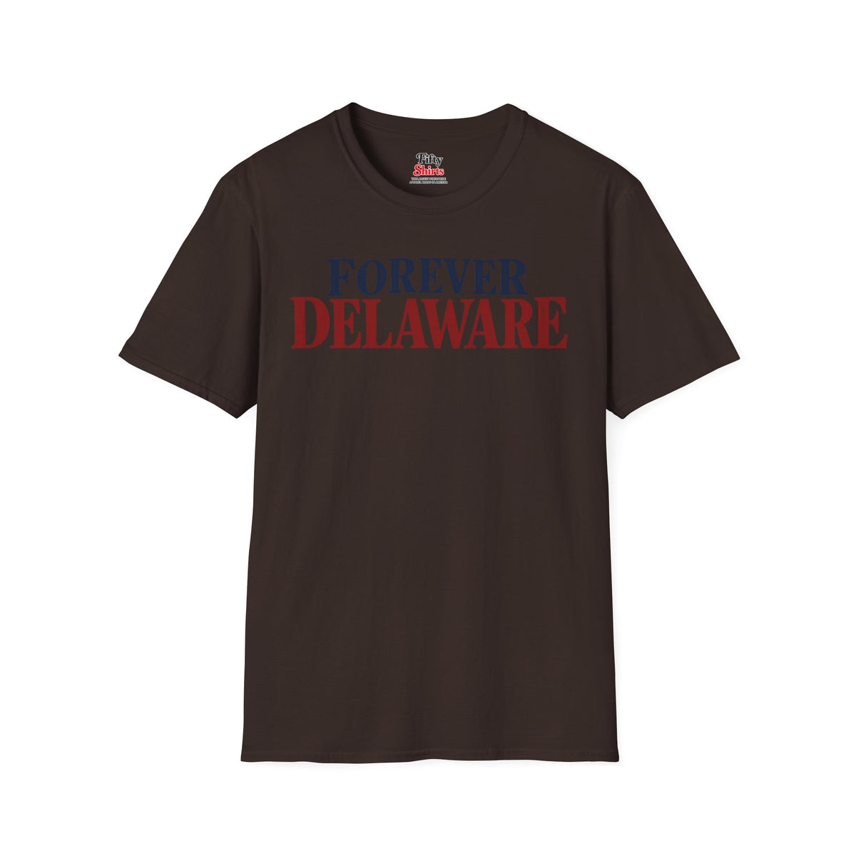 Forever Delaware Unisex Softstyle T Shirt State Name Graphic Tee