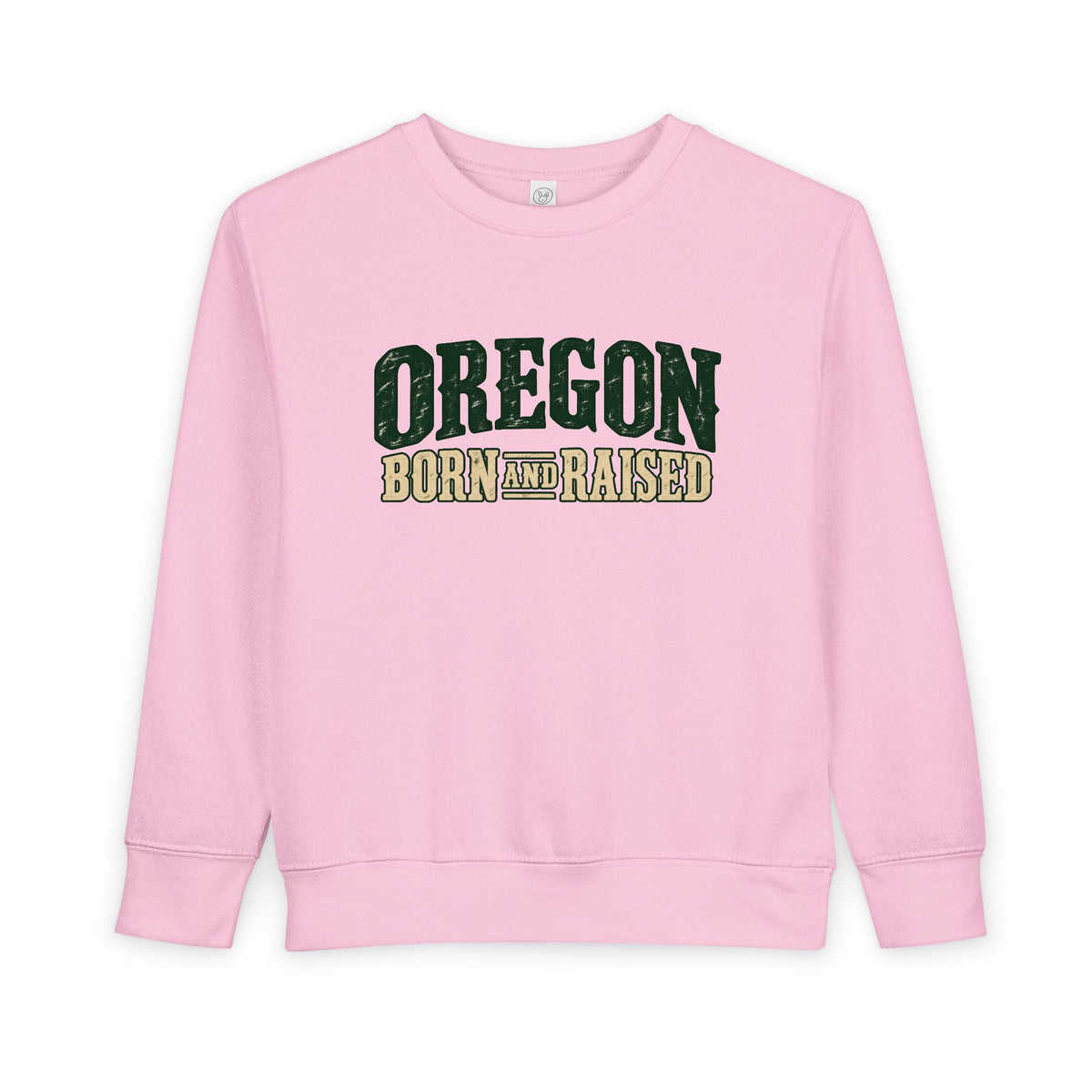 Oregon Born and Raised Rustic Pacific Northwest Unisex Toddler Sweatshirt